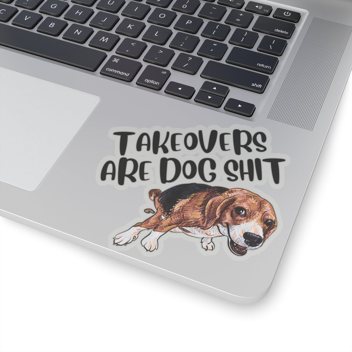 Takeovers are dog shit