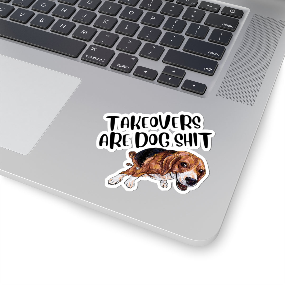 Takeovers are dog shit