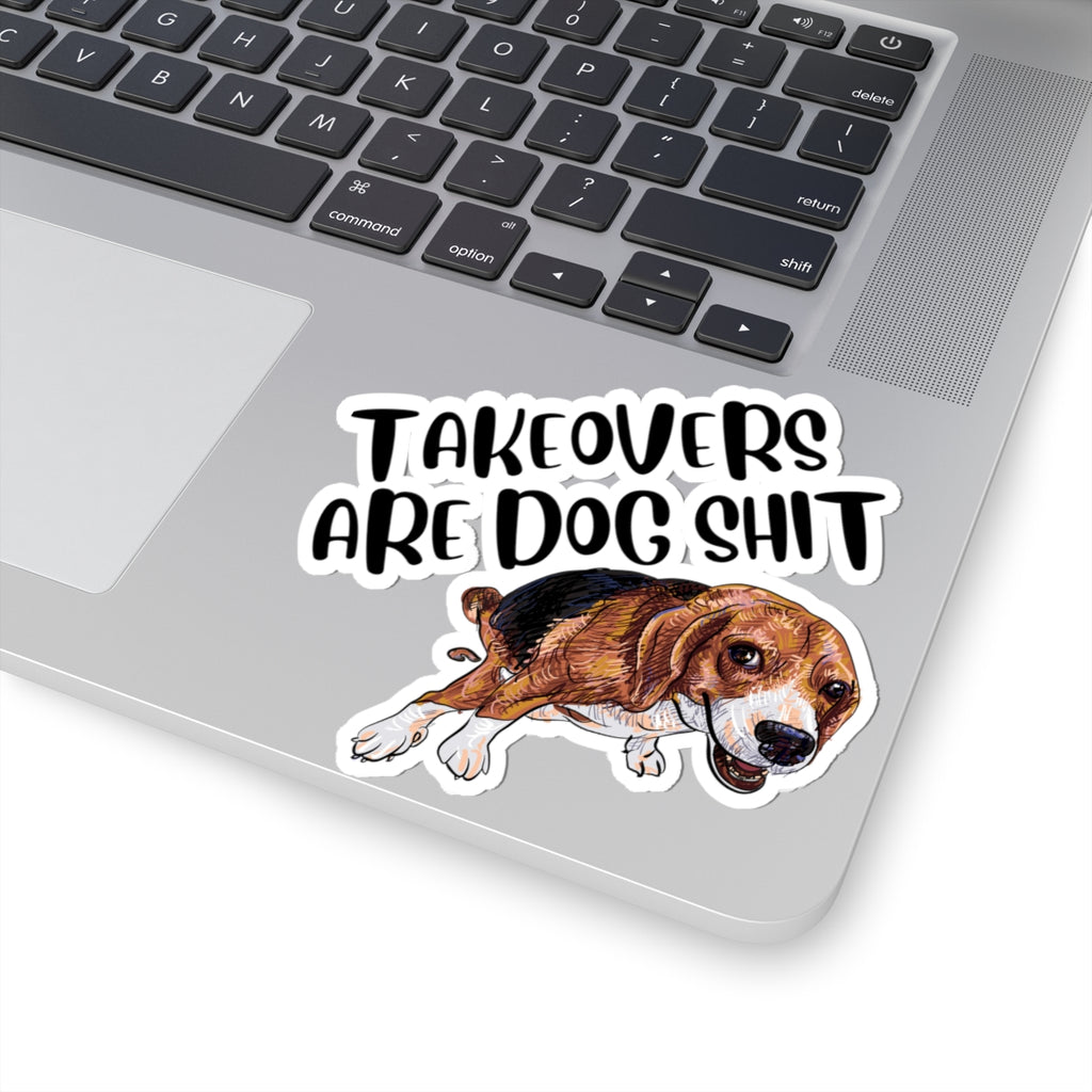 Takeovers are dog shit